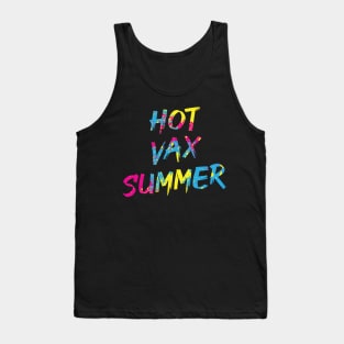 Hot Vax Summer Tank Top